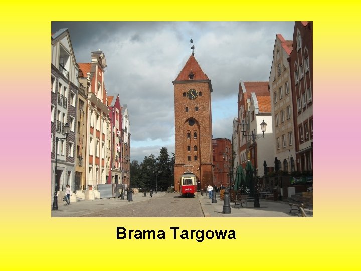 Brama Targowa 