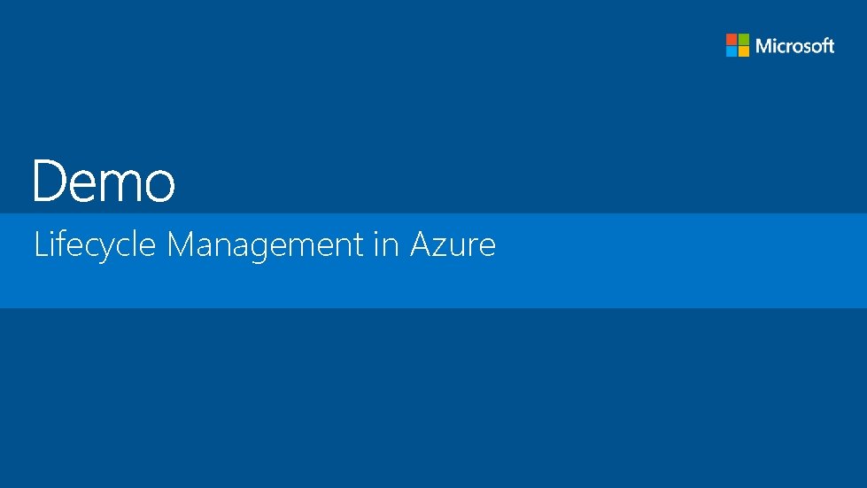 Lifecycle Management in Azure 