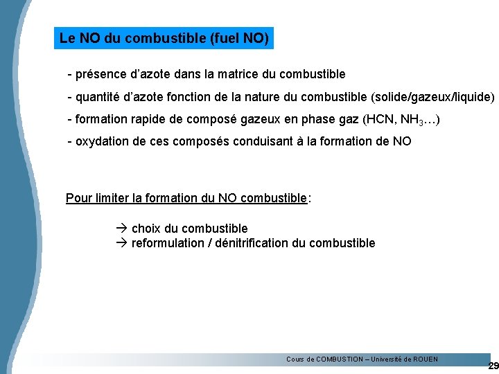 Le NO du combustible (fuel NO) - présence d’azote dans la matrice du combustible