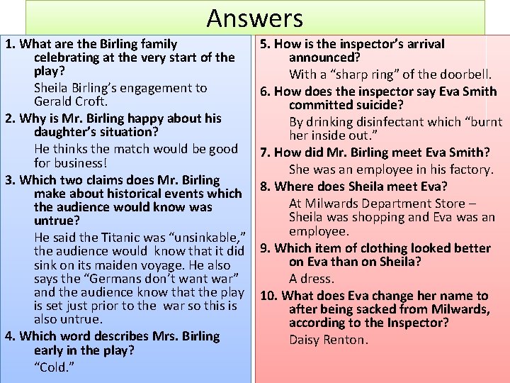 Answers 1. What are the Birling family celebrating at the very start of the