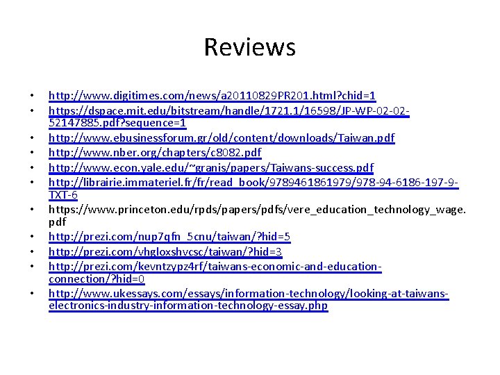 Reviews • • • http: //www. digitimes. com/news/a 20110829 PR 201. html? chid=1 https: