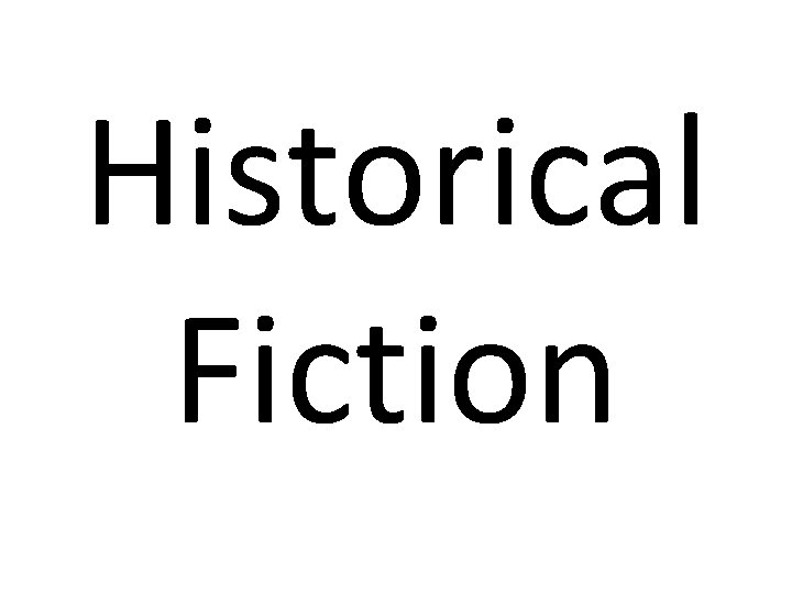 Historical Fiction 