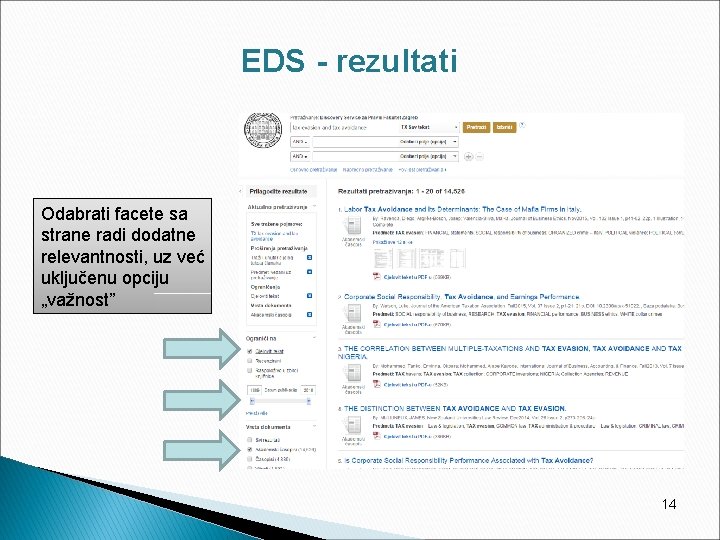 EDS - rezultati Odabrati facete sa strane radi dodatne relevantnosti, uz već uključenu opciju