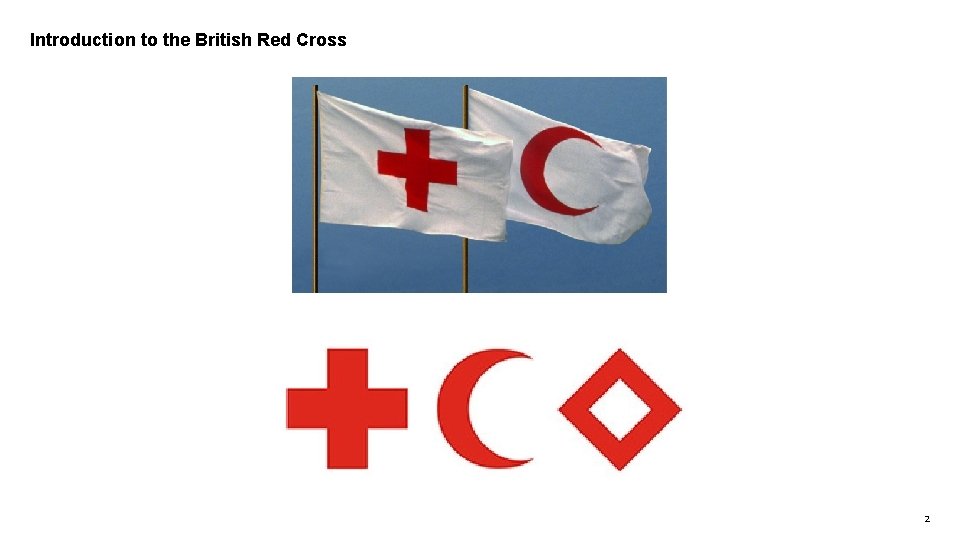 Introduction to the British Red Cross 2 