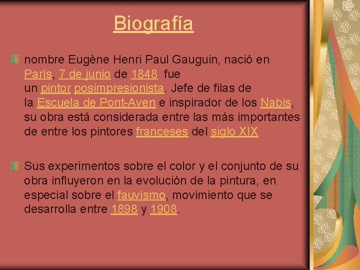 Biografía nombre Eugène Henri Paul Gauguin, nació en París, 7 de junio de 1848