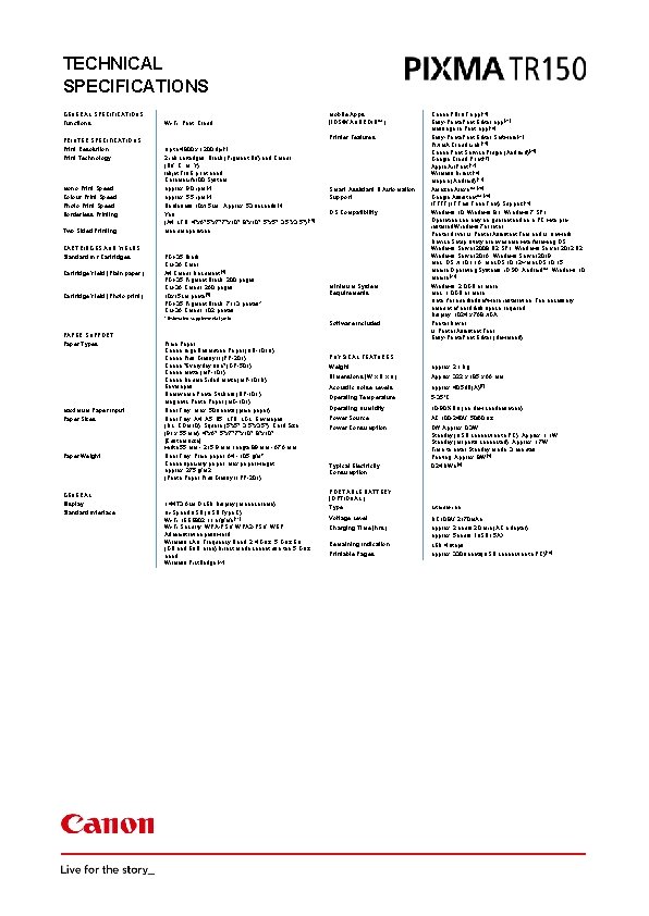 TECHNICAL SPECIFICATIONS GENERAL SPECIFICATIONS Functions PRINTER SPECIFICATIONS Print Resolution Print Technology Mono Print Speed