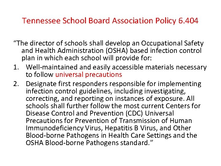 Tennessee School Board Association Policy 6. 404 “The director of schools shall develop an