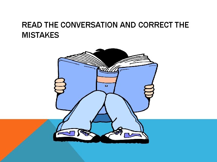 COUNTABLE AND UNCOUNTABLE NOUNS LEARNING OBJECTIVES ALL students