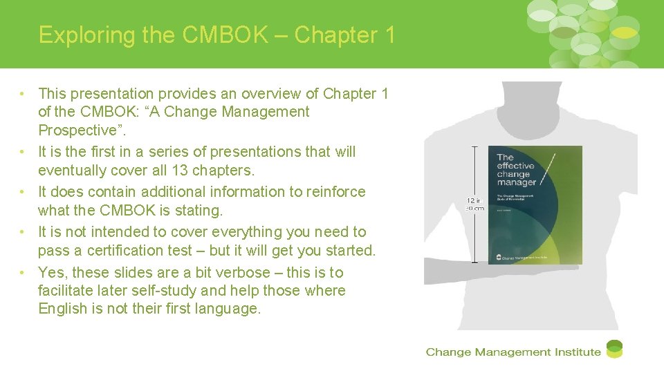 Exploring the CMBOK – Chapter 1 • This presentation provides an overview of Chapter