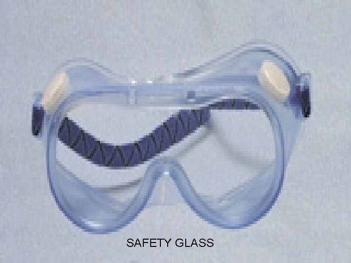 SAFETY GLASS 