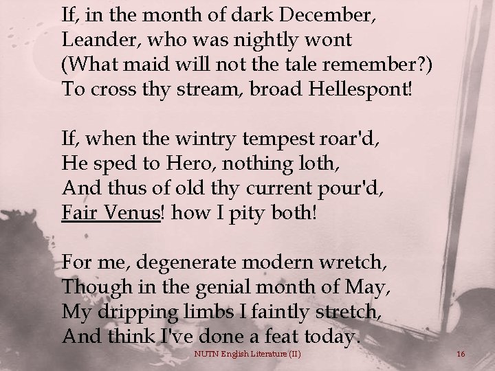 If, in the month of dark December, Leander, who was nightly wont (What maid