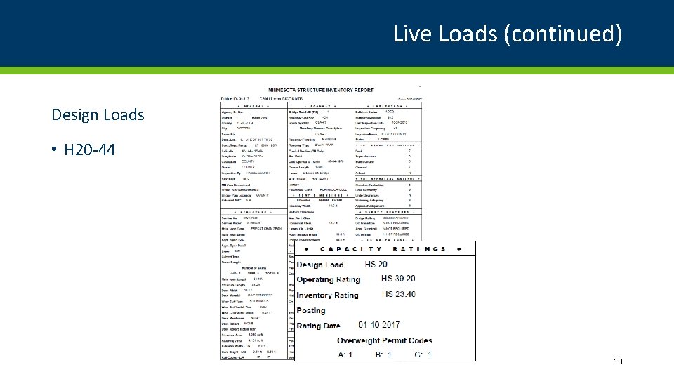 Live Loads (continued) Design Loads • H 20 -44 13 Live Loads (continued) Design Loads • H 20 -44 13