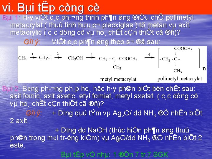 vi. Bµi tËp còng cè Bµi 1: H·y viÕt c¸c ph ¬ng trinh ph¶n