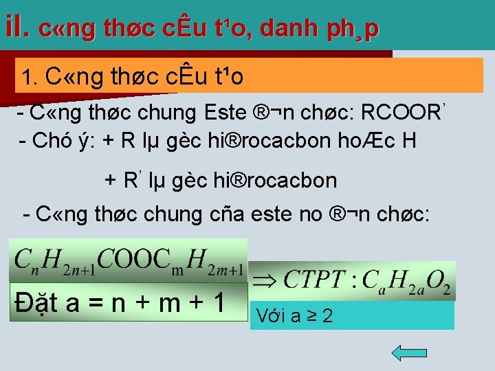 i. I. c «ng thøc cÊu t¹o, danh ph¸p 1. C «ng thøc cÊu