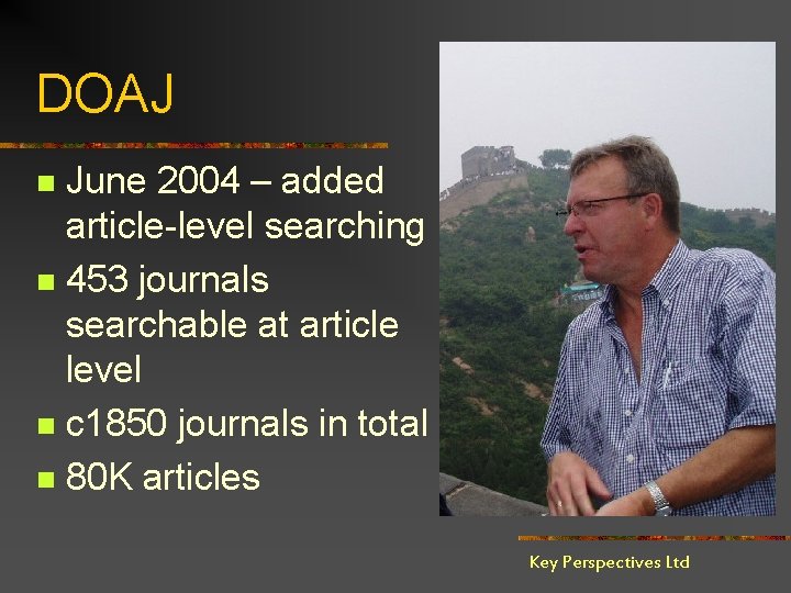 DOAJ June 2004 – added article-level searching n 453 journals searchable at article level