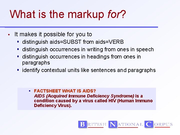 What is the markup for? It makes it possible for you to distinguish aids=SUBST