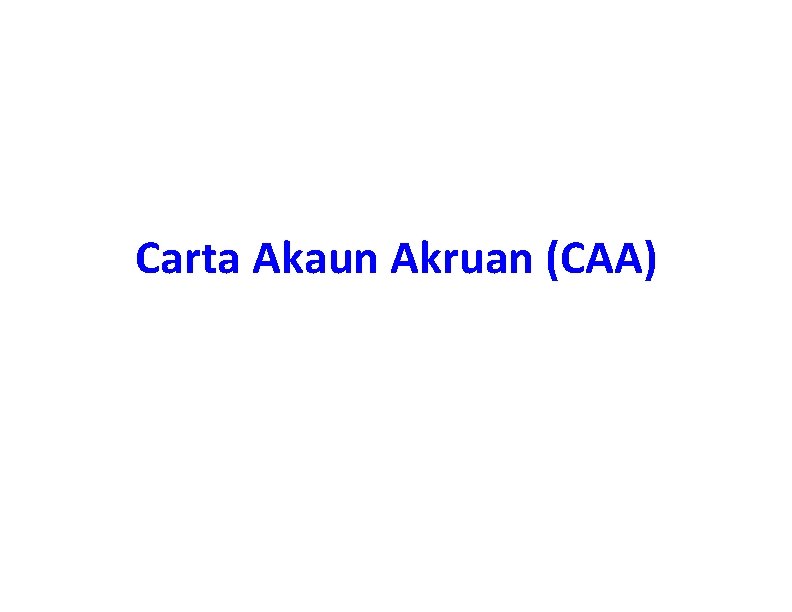Carta Akaun Akruan (CAA) 