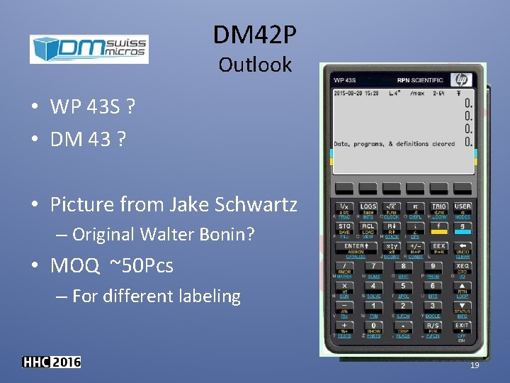 DM 42 P Outlook • WP 43 S ? • DM 43 ? •