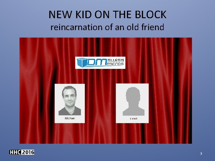 NEW KID ON THE BLOCK reincarnation of an old friend 3 