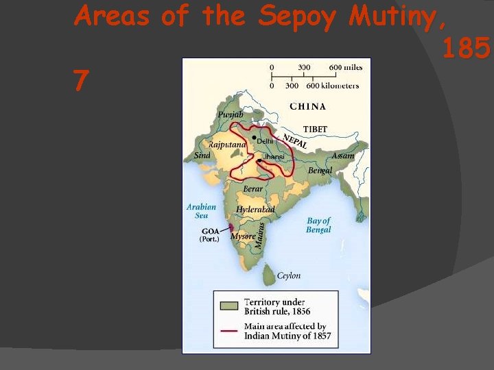 Areas of the Sepoy Mutiny, 185 7 