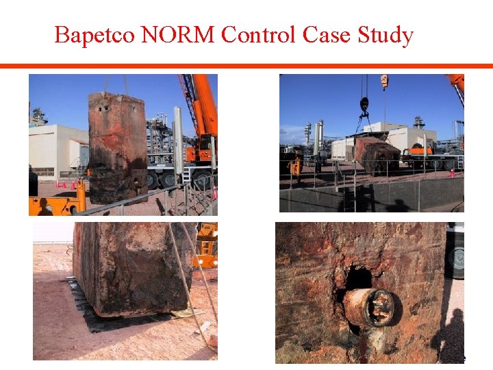 Bapetco NORM Control Case Study Remove the Block to the surface Block at the
