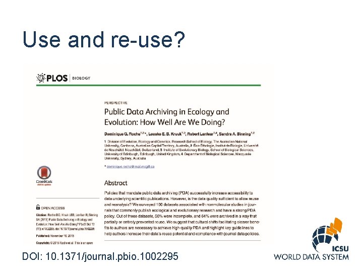 Use and re-use? DOI: 10. 1371/journal. pbio. 1002295 