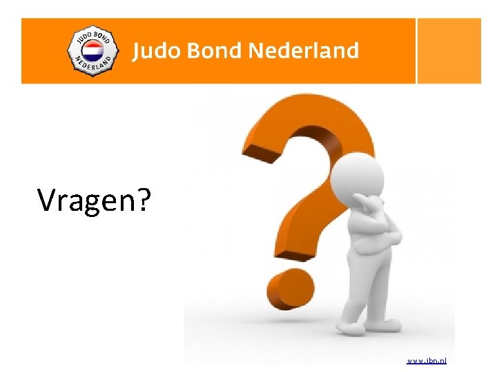 Vragen? www. jbn. nl 