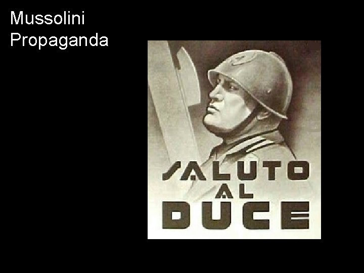 Mussolini Propaganda 