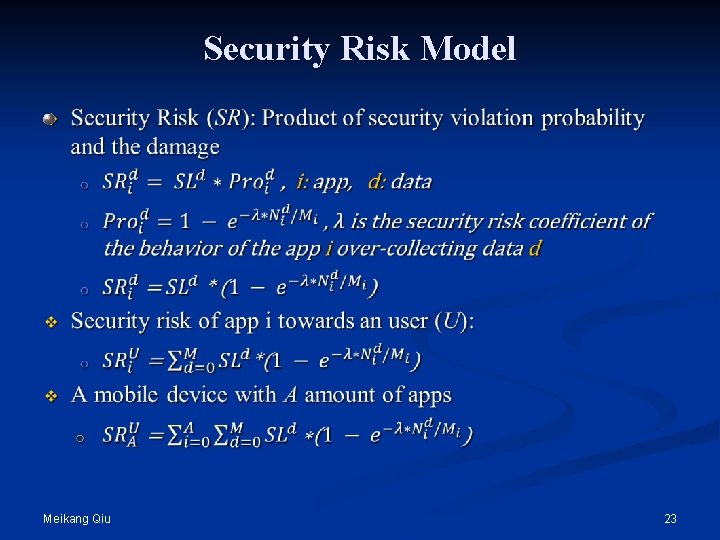 Security Risk Model Meikang Qiu 23 