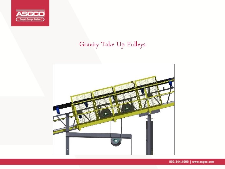 Gravity Take Up Pulleys 