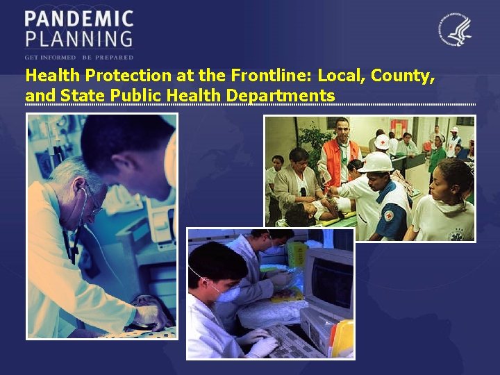 Health Protection at the Frontline: Local, County, and State Public Health Departments 