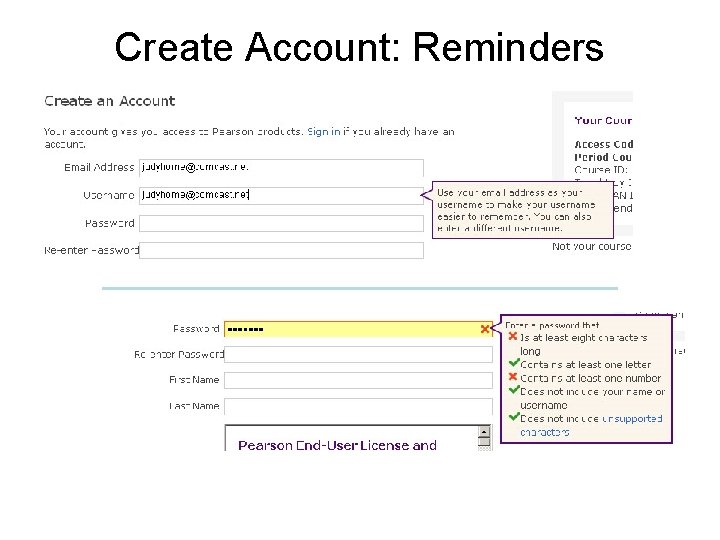 Create Account: Reminders 9 Temporary Access Feature – Course. Compass and My. Lab /
