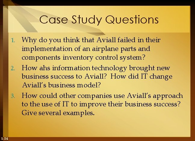 Case Study Questions Why do you think that Aviall failed in their implementation of