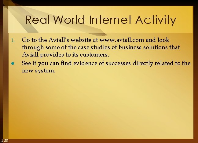 Real World Internet Activity 1. l 1 -55 Go to the Aviall’s website at