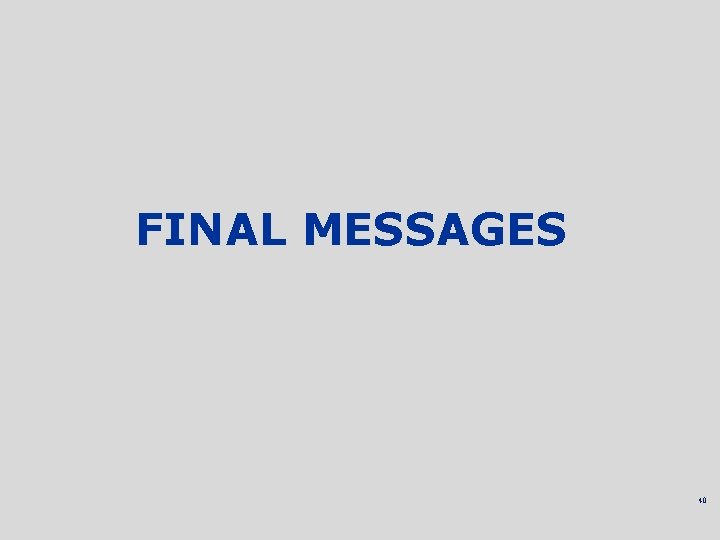 FINAL MESSAGES 40 