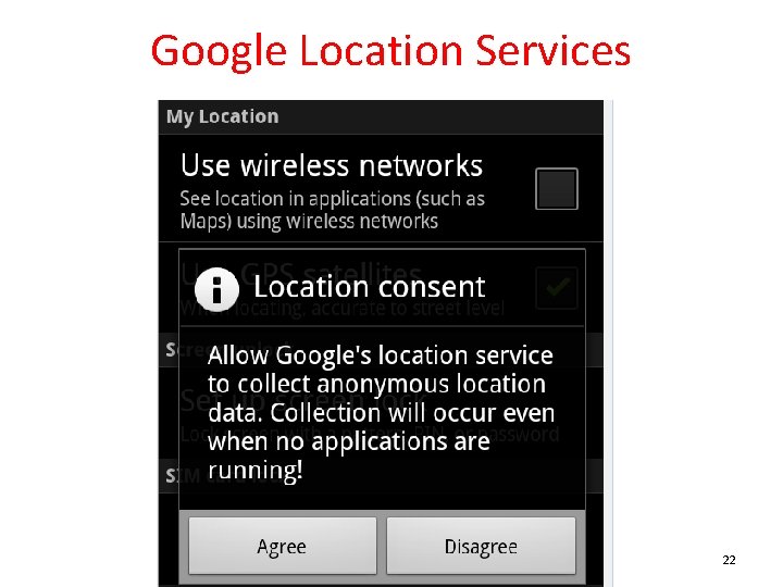 Google Location Services 22 