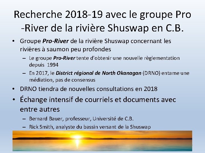 Recherche 2018 -19 avec le groupe Pro -River de la rivière Shuswap en C.
