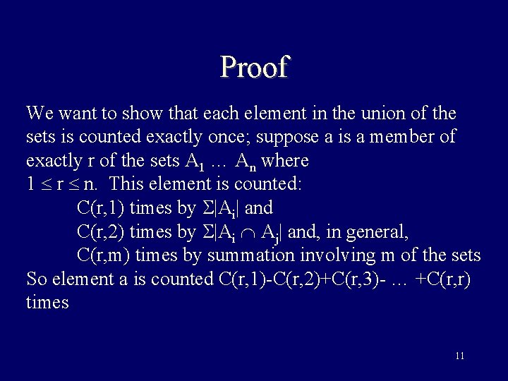 Proof We want to show that each element in the union of the sets