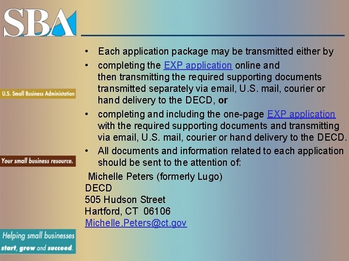  • Each application package may be transmitted either by • completing the EXP