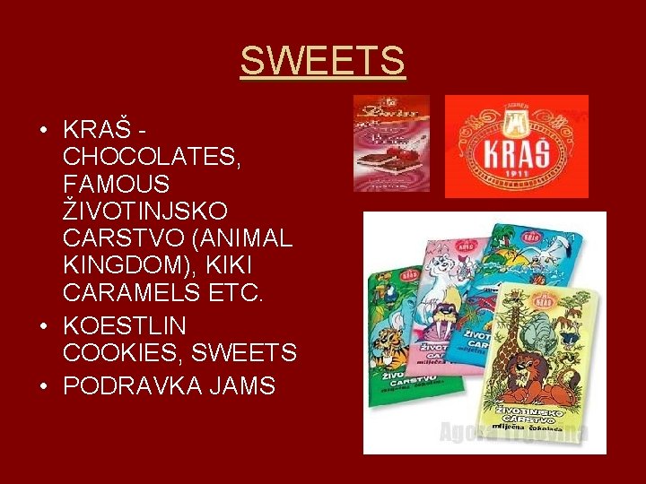 SWEETS • KRAŠ CHOCOLATES, FAMOUS ŽIVOTINJSKO CARSTVO (ANIMAL KINGDOM), KIKI CARAMELS ETC. • KOESTLIN