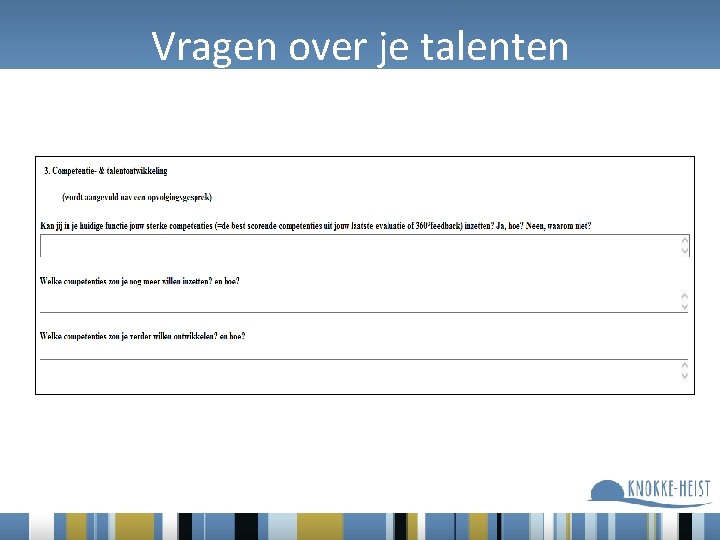 Vragen over je talenten 