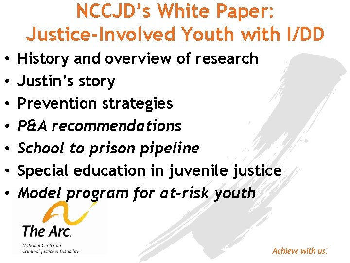 NCCJD’s White Paper: Justice-Involved Youth with I/DD • • History and overview of research