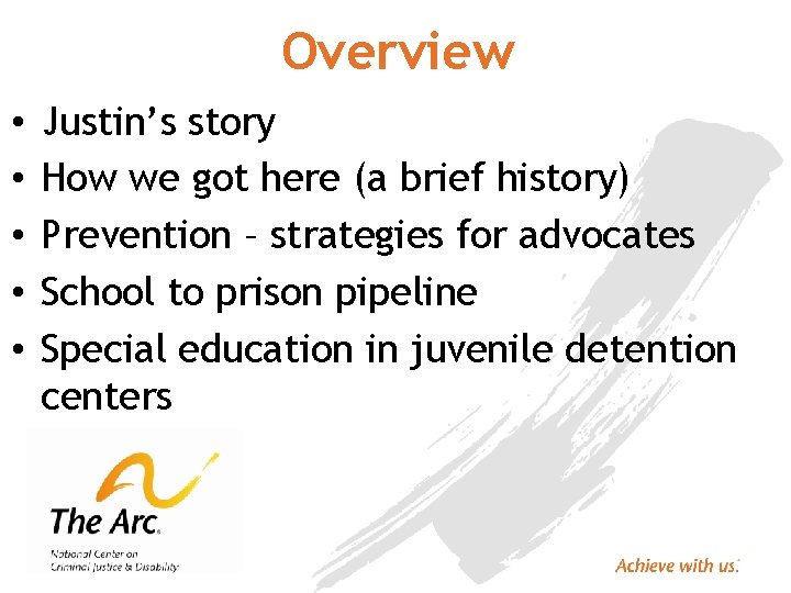 Overview • • • Justin’s story How we got here (a brief history) Prevention