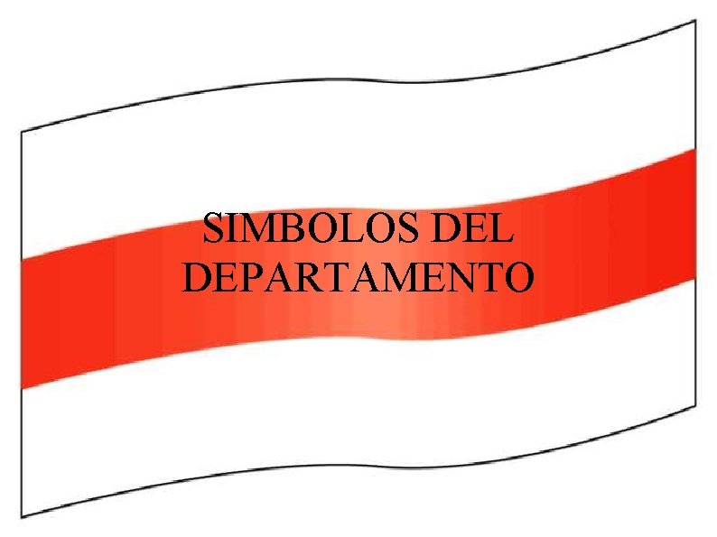 SIMBOLOS DEL DEPARTAMENTO 