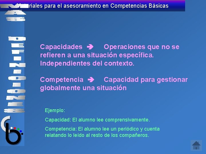 Materiales para el asesoramiento en Competencias Básicas Capacidades Operaciones que no se refieren a