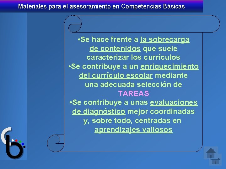 Materiales para el asesoramiento en Competencias Básicas • Se hace frente a la sobrecarga