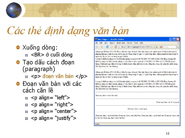 Các thẻ định dạng văn bản Xuống dòng: <BR> ở cuối dòng Tạo dấu