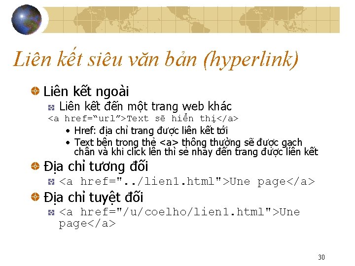 Liên kết siêu văn bản (hyperlink) Liên kết ngoài Liên kết đến một trang