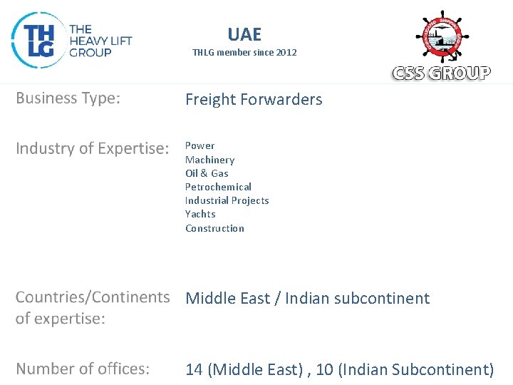 UAE THLG member since 2012 Freight Forwarders Power Machinery Oil & Gas Petrochemical Industrial