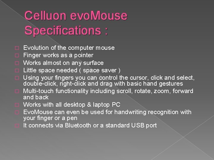 Celluon evo. Mouse Specifications : � � � � � Evolution of the computer
